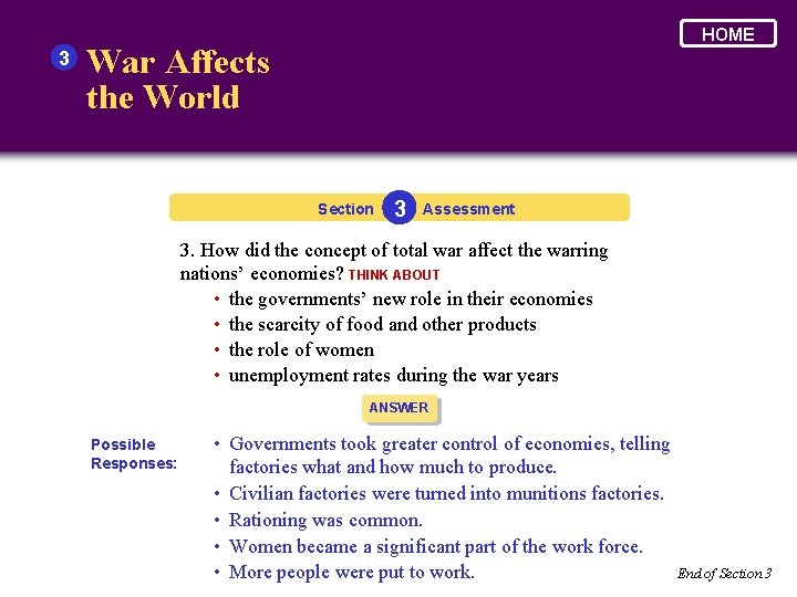 3 HOME War Affects the World Section 3 Assessment 3. How did the concept