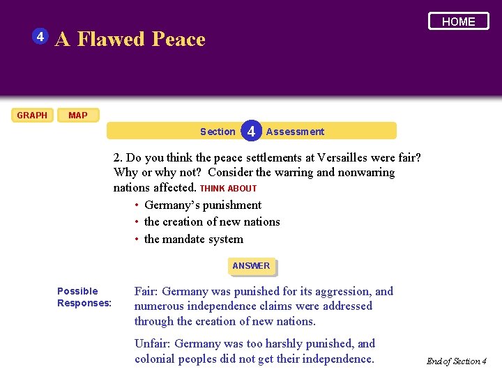 4 GRAPH HOME A Flawed Peace MAP Section 4 Assessment 2. Do you think