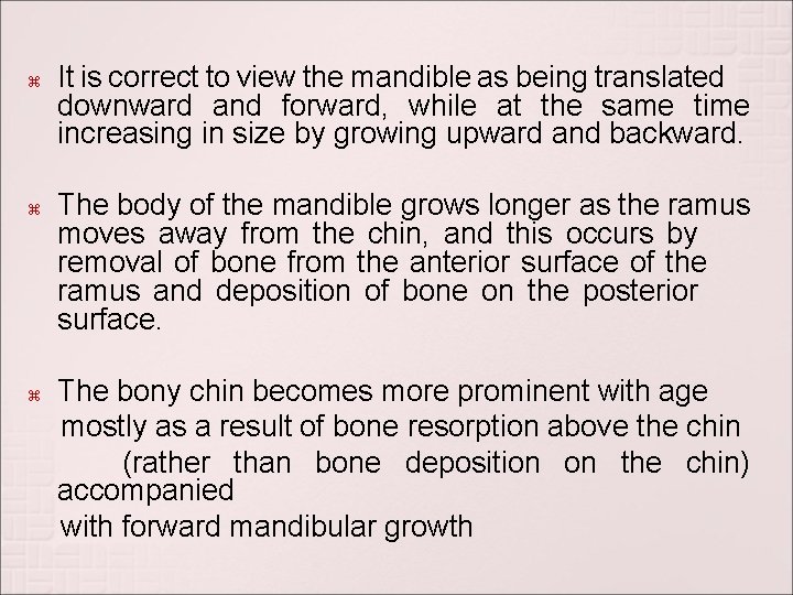 It is correct to view the mandible as being translated downward and forward, It is correct to view the mandible as being translated downward and forward,