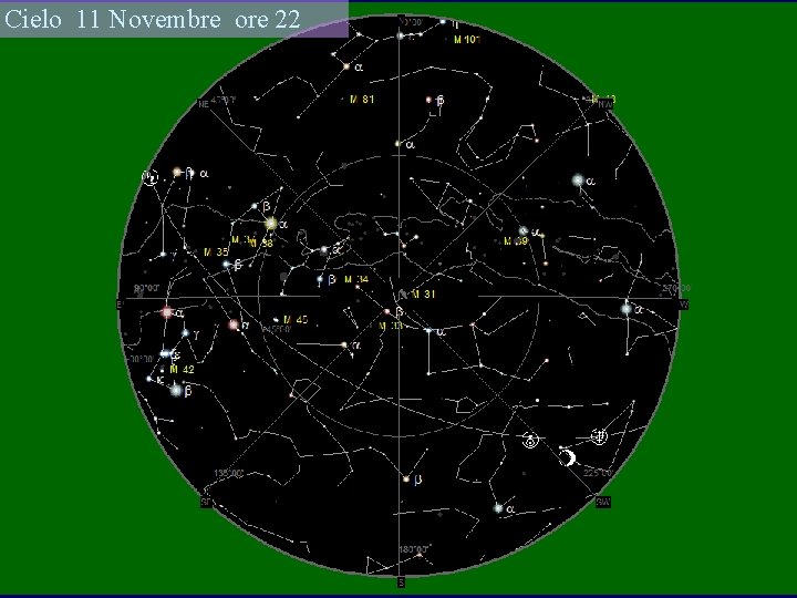 Cielo 11 Novembre ore 22 