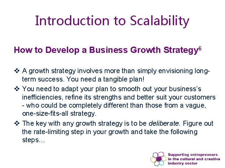 Introduction to Scalability How to Develop a Business Growth Strategy 6 v A growth Introduction to Scalability How to Develop a Business Growth Strategy 6 v A growth