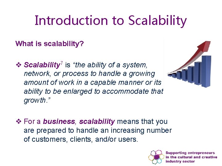 Introduction to Scalability What is scalability? v Scalability 7 is “the ability of a Introduction to Scalability What is scalability? v Scalability 7 is “the ability of a