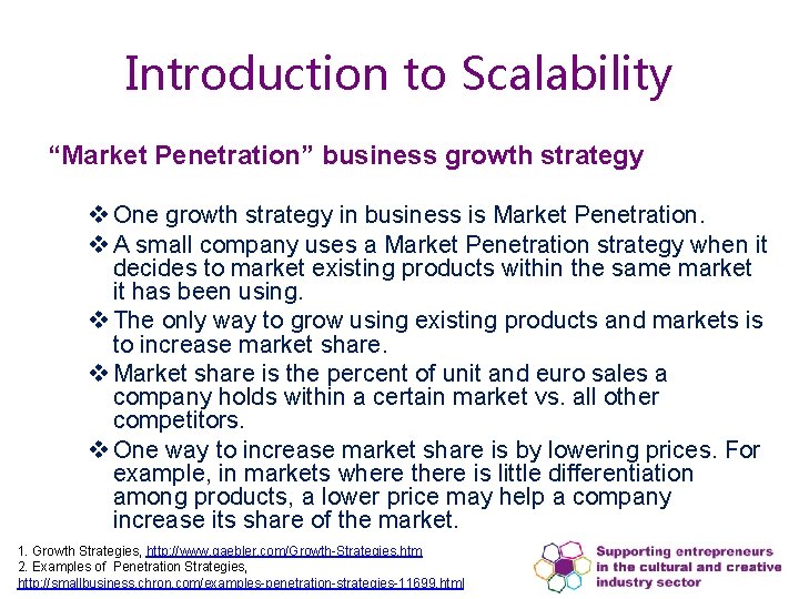 Introduction to Scalability “Market Penetration” business growth strategy v One growth strategy in business Introduction to Scalability “Market Penetration” business growth strategy v One growth strategy in business