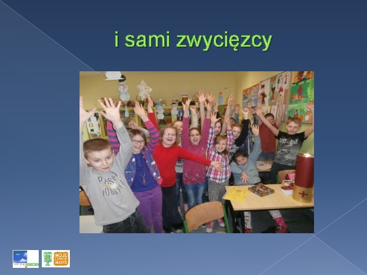 i sami zwycięzcy 