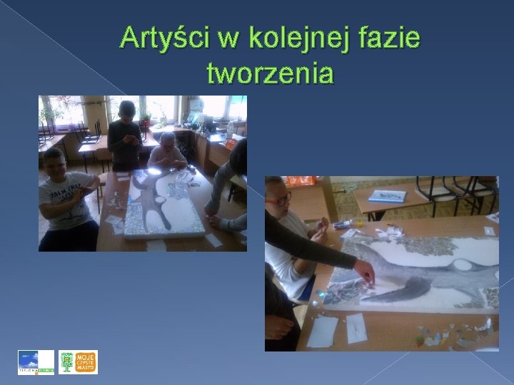 Artyści w kolejnej fazie tworzenia 