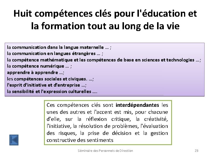 Huit compétences clés pour l'éducation et la formation tout au long de la vie