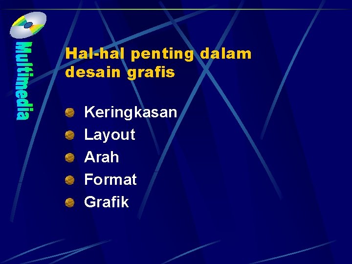 Hal-hal penting dalam desain grafis Keringkasan Layout Arah Format Grafik 