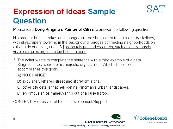 Expression of Ideas Sample Question Please read Dong Kingman: Painter of Cities to answer