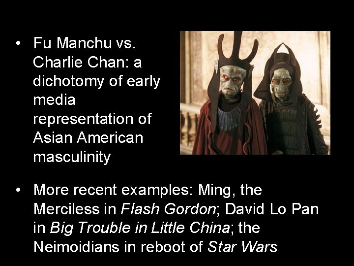 • Fu Manchu vs. Charlie Chan: a dichotomy of early media representation of • Fu Manchu vs. Charlie Chan: a dichotomy of early media representation of