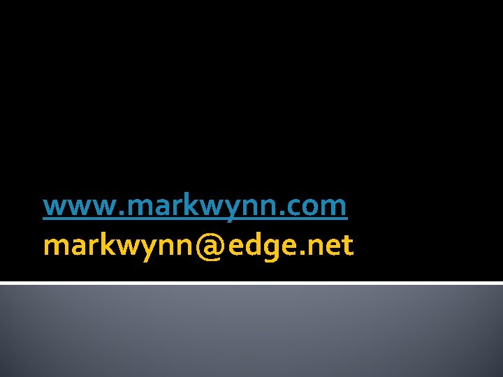 www. markwynn. com markwynn@edge. net 