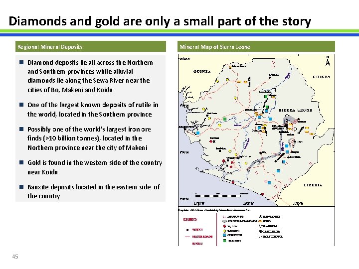 Diamonds and gold are only a small part of the story Regional Mineral Deposits
