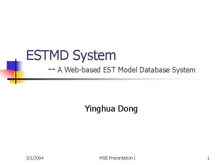ESTMD System A Webbased EST Model Database System
