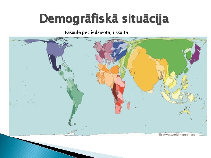 Demogrāfiskā situācija Pasaule pēc iedzīvotāju skaita 