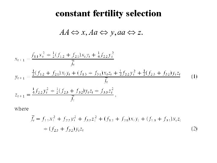 constant fertility selection 