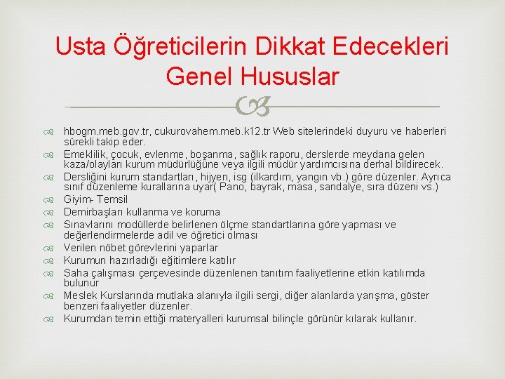 Usta Öğreticilerin Dikkat Edecekleri Genel Hususlar hbogm. meb. gov. tr, cukurovahem. meb. k 12.