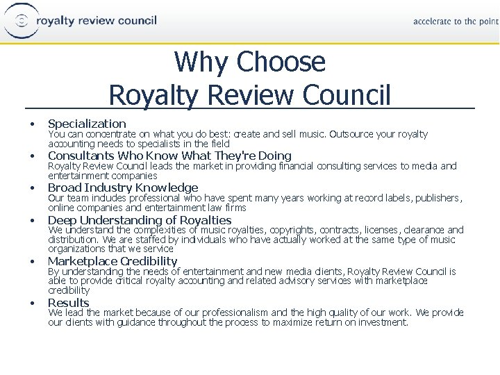 Why Choose Royalty Review Council • Specialization • Consultants Who Know What They're Doing
