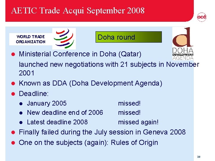 AETIC Trade Acqui September 2008 WORLD TRADE ORGANIZATION Doha round Ministerial Conference in Doha