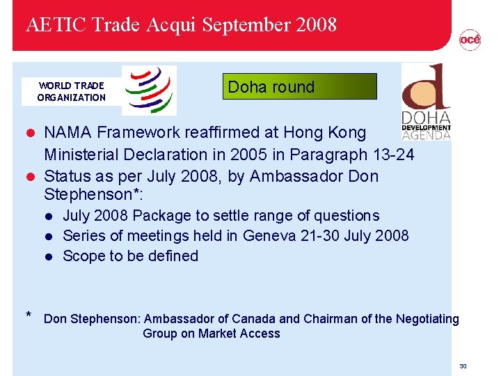 AETIC Trade Acqui September 2008 WORLD TRADE ORGANIZATION Doha round NAMA Framework reaffirmed at