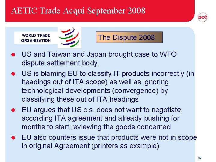 AETIC Trade Acqui September 2008 WORLD TRADE ORGANIZATION The Dispute 2008 US and Taiwan