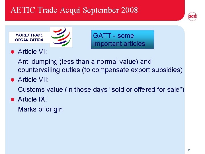 AETIC Trade Acqui September 2008 WORLD TRADE ORGANIZATION GATT - some important articles Article