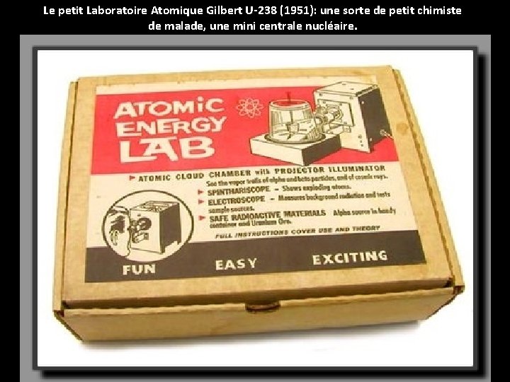 Le petit Laboratoire Atomique Gilbert U-238 (1951): une sorte de petit chimiste de malade,