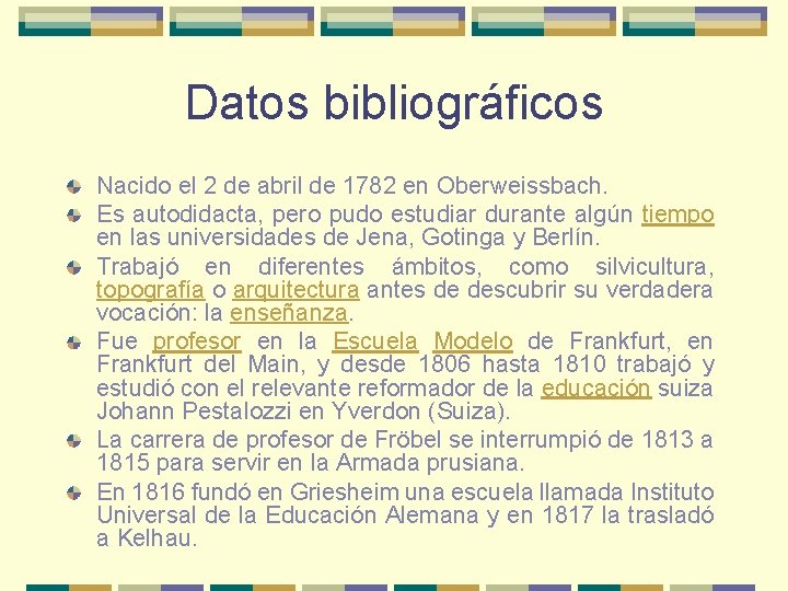 Datos bibliográficos Nacido el 2 de abril de 1782 en Oberweissbach. Es autodidacta, pero