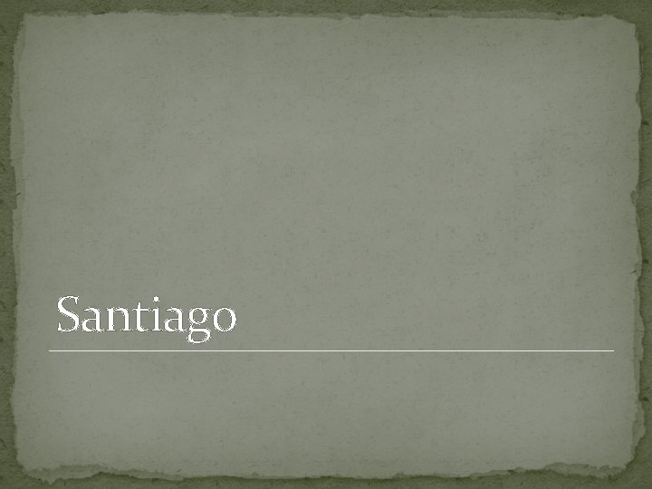 Santiago 