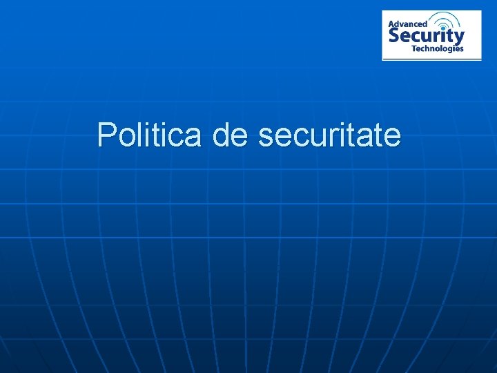 Politica de securitate 