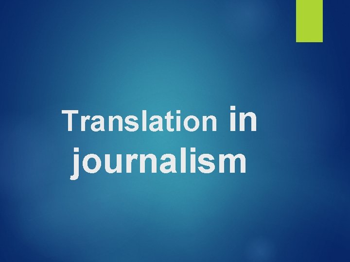 in journalism Translation 