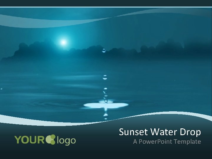 Sunset Water Drop A Power. Point Template 