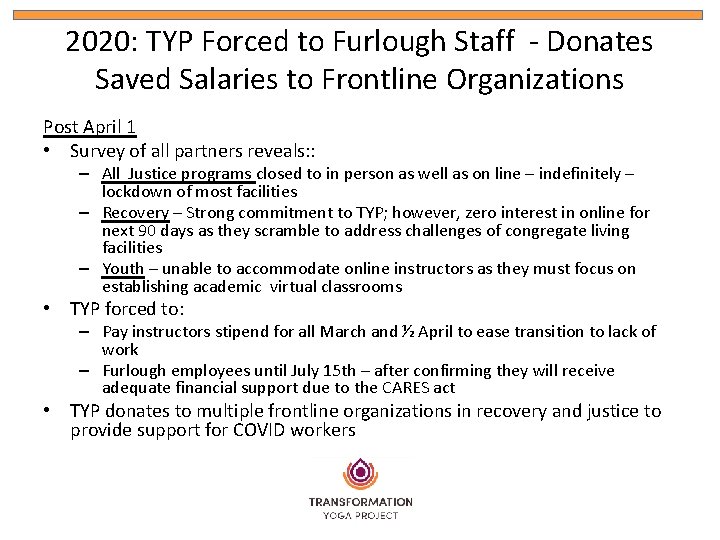 2020: TYP Forced to Furlough Staff - Donates Saved Salaries to Frontline Organizations Post