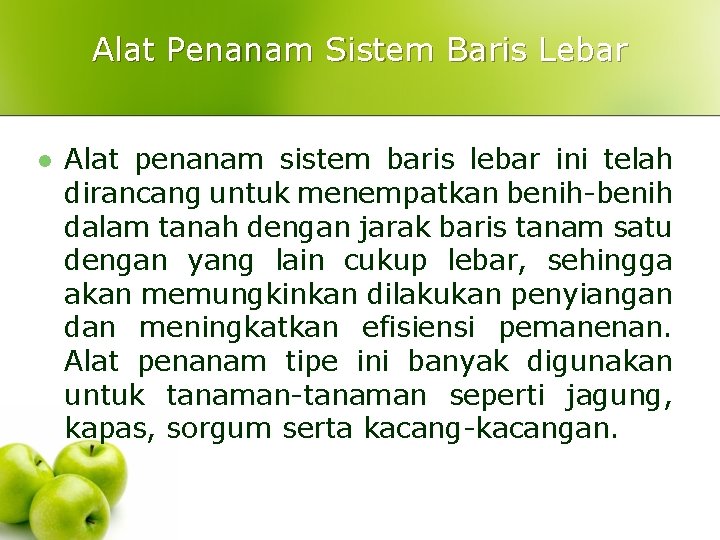 Alat Penanam Sistem Baris Lebar l Alat penanam sistem baris lebar ini telah dirancang