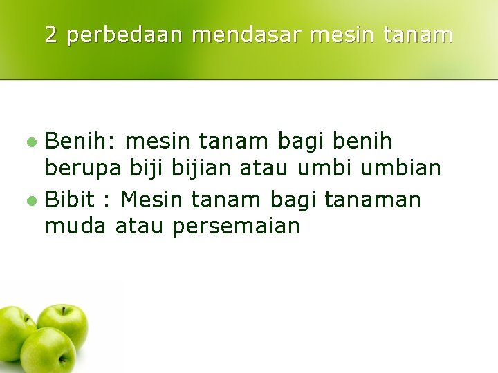 2 perbedaan mendasar mesin tanam Benih: mesin tanam bagi benih berupa bijian atau umbian