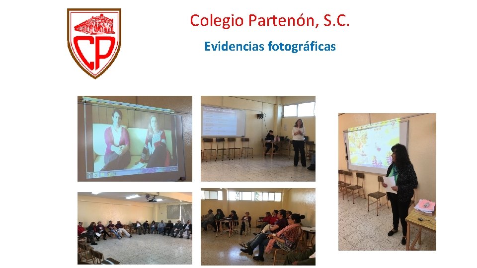 Colegio Partenón, S. C. Evidencias fotográficas 