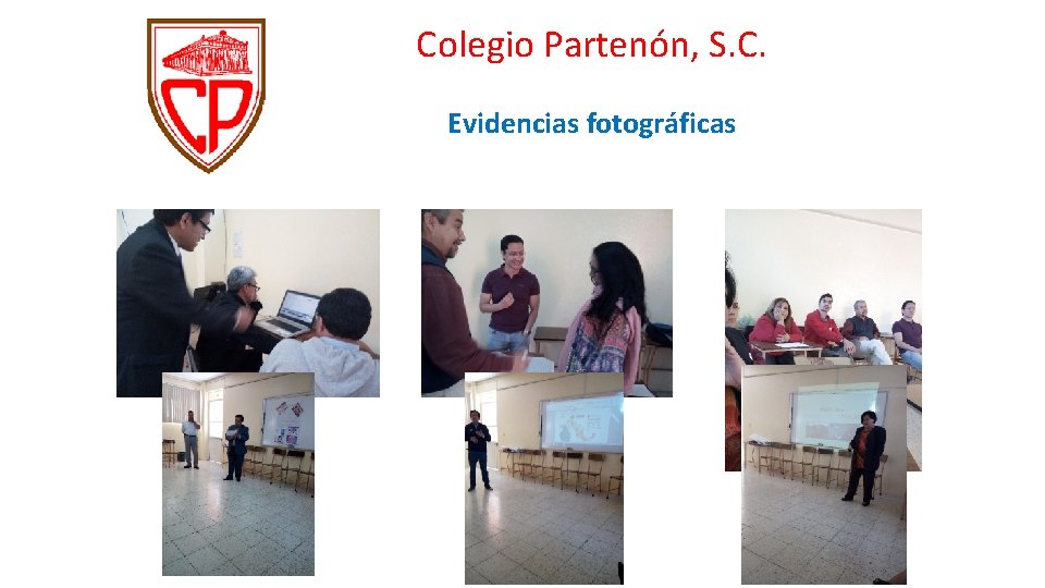 Colegio Partenón, S. C. Evidencias fotográficas 