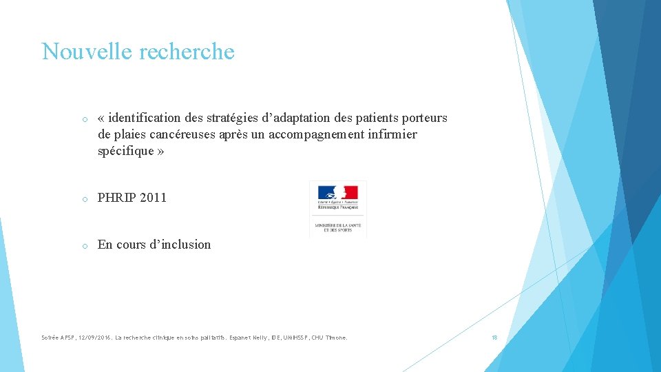 Nouvelle recherche o « identification des stratégies d’adaptation des patients porteurs de plaies cancéreuses