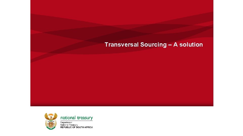 Transversal Sourcing – A solution 