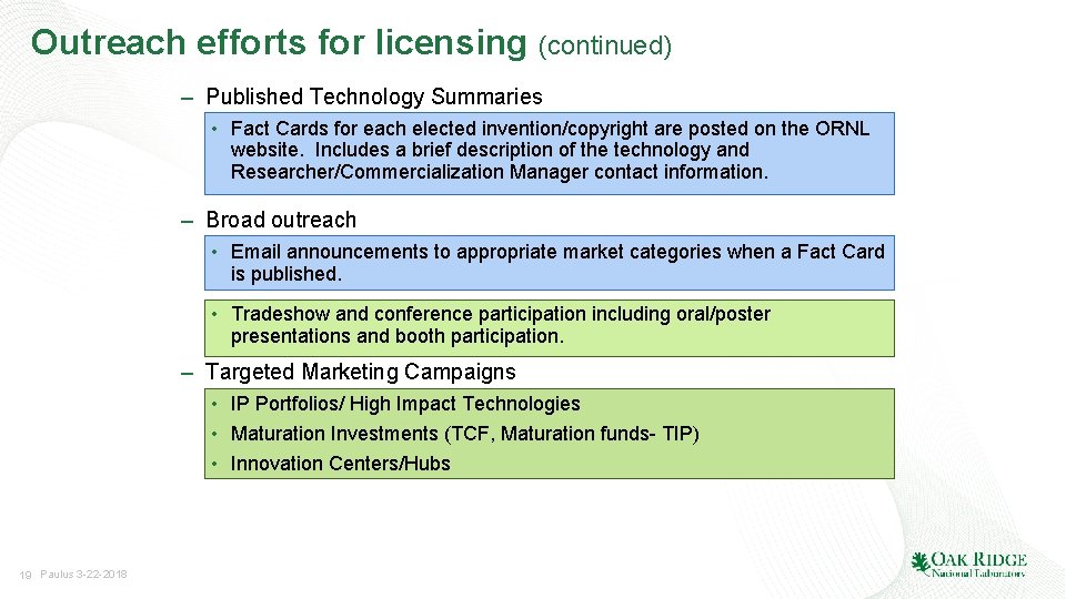 Outreach efforts for licensing (continued) – Published Technology Summaries • Fact Cards for each
