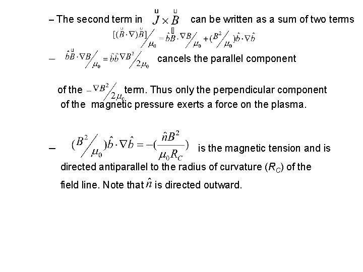 – The second term in – can be written as a sum of two
