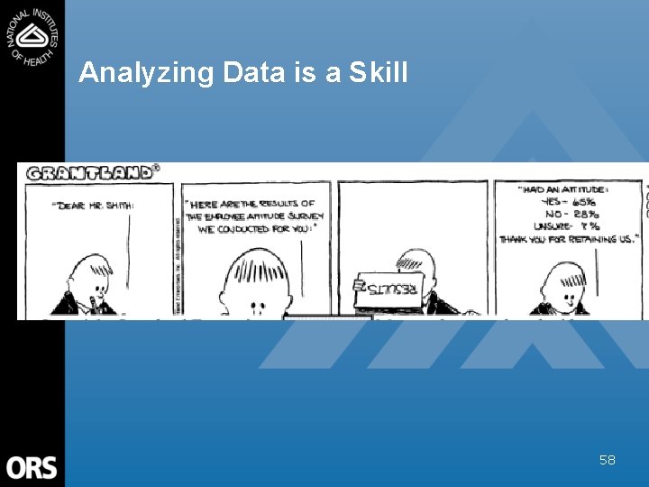 Analyzing Data is a Skill 58 