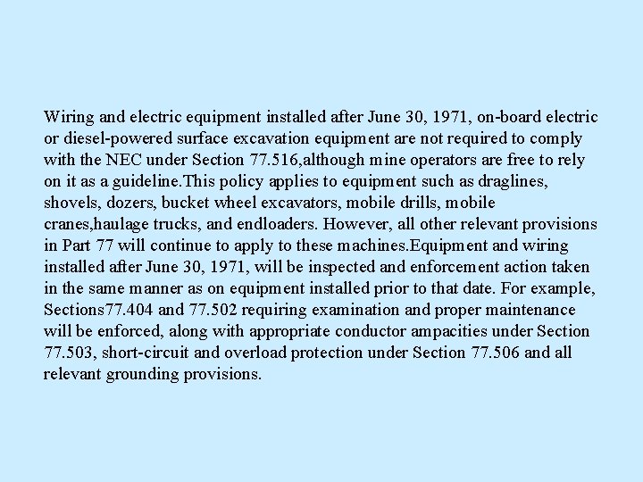 Wiring and electric equipment installed after June 30, 1971, on-board electric or diesel-powered surface