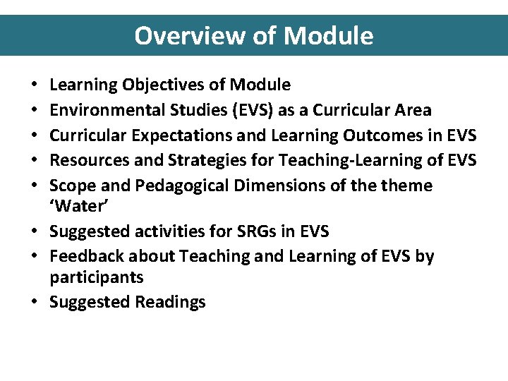 Overview of Module Learning Objectives of Module Environmental Studies (EVS) as a Curricular Area