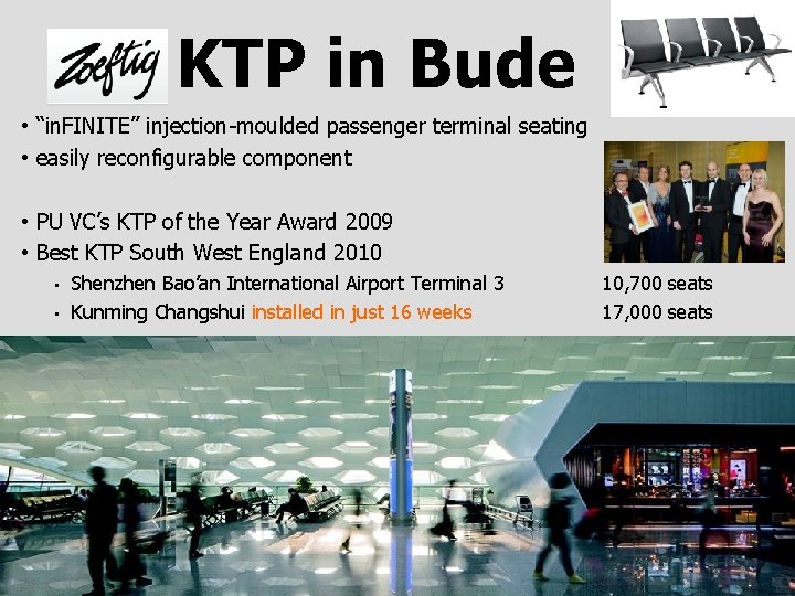 KTP in Bude • “in. FINITE” injection-moulded passenger terminal seating • easily reconfigurable component