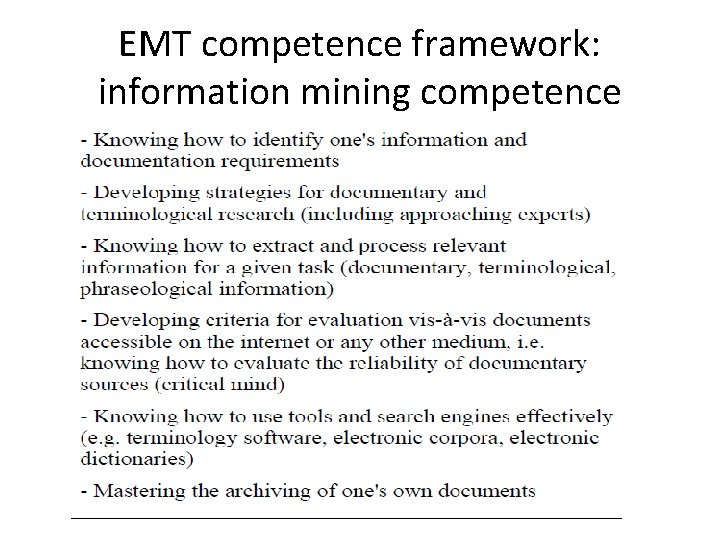 EMT competence framework: information mining competence 