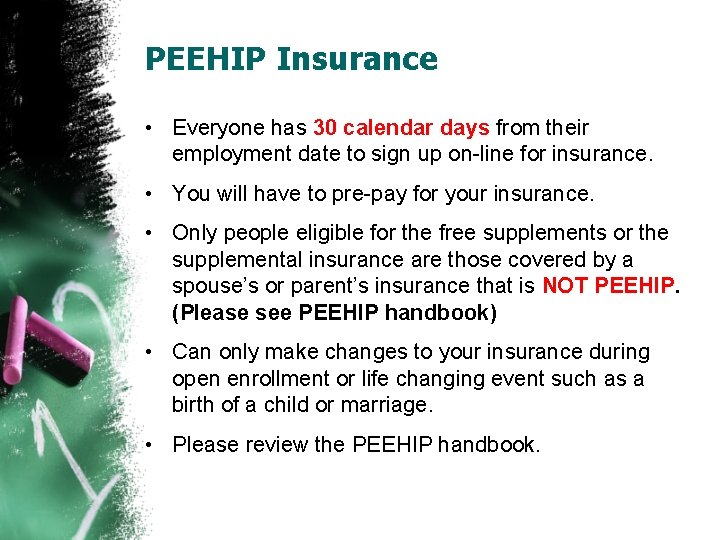 PEEHIP Insurance • Everyone has 30 calendar days from their employment date to sign