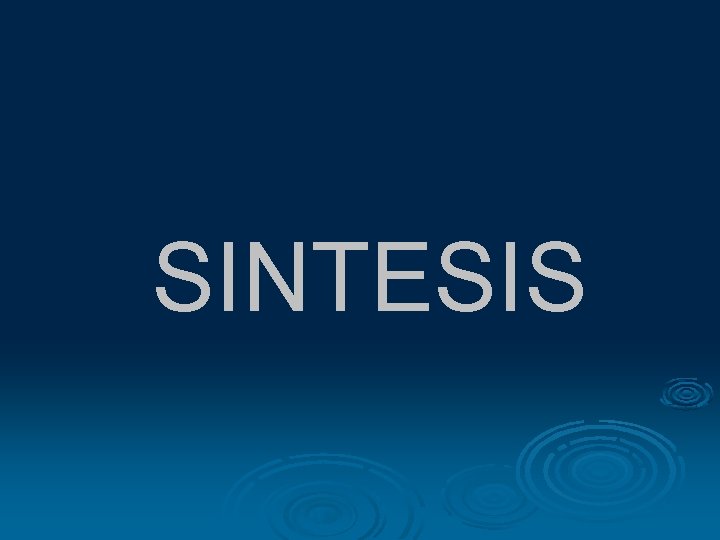 SINTESIS SINTESIS