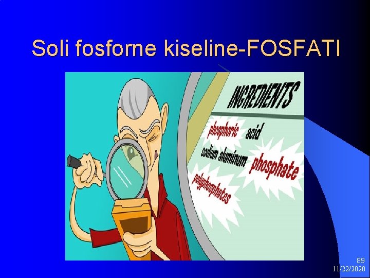 Soli fosforne kiseline-FOSFATI 89 11/22/2020 