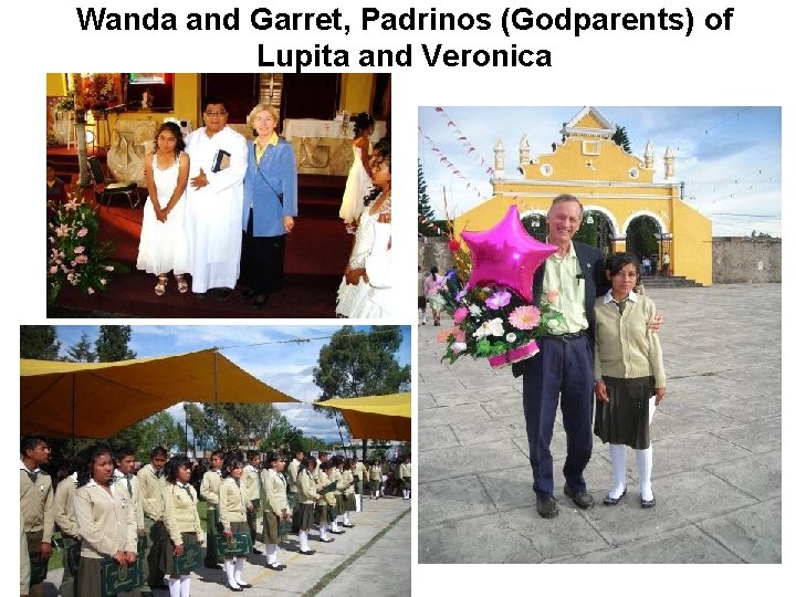 Wanda and Garret, Padrinos (Godparents) of Lupita and Veronica 