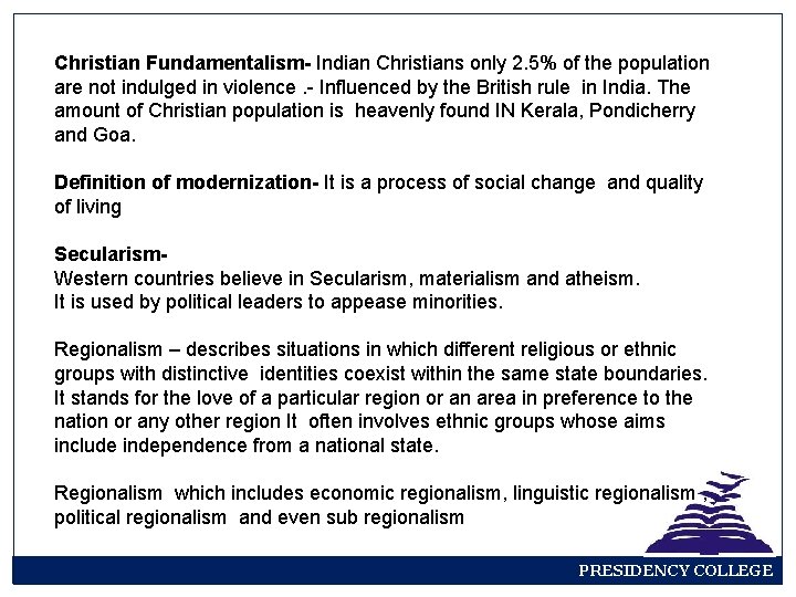 Christian Fundamentalism- Indian Christians only 2. 5% of the population are not indulged in