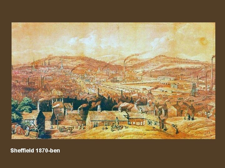 Sheffield 1870 -ben 